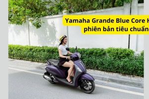 Yamaha Grande Blue Core Hybrid phiên bản tiêu chuẩn